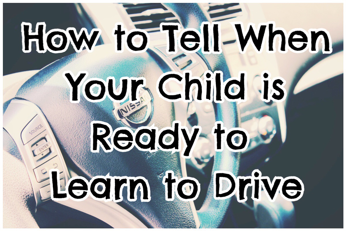 Ho to tell when your child is ready to learn to drive